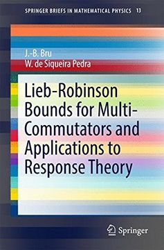 portada Lieb-Robinson Bounds for Multi-Commutators and Applications to Response Theory (Springerbriefs in Mathematical Physics) 