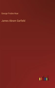 portada James Abram Garfield