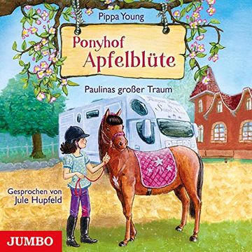 portada Ponyhof Apfelblüte. Paulinas Großer Traum [14] (en Alemán)