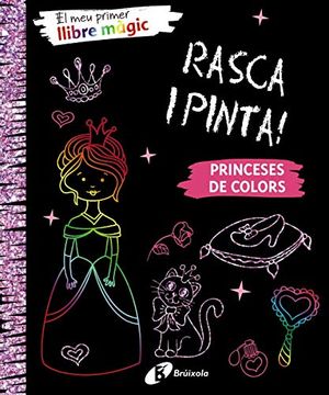 portada El meu Primer Llibre Màgic. Princeses de Colors (in Spanish)