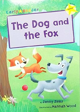 portada The Dog and the Fox (Early Reader) (Early Readers Yellow Band)