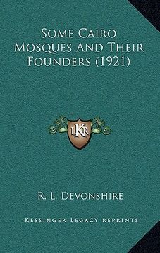 portada some cairo mosques and their founders (1921) (en Inglés)