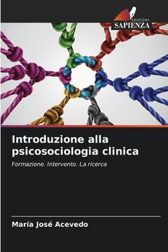 portada Introduzione alla psicosociologia clinica (en Italiano)