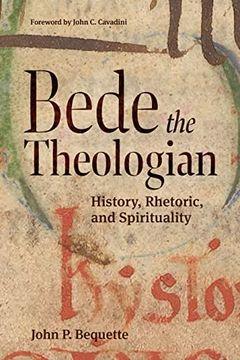 portada Bede the Theologian: History, Rhetoric, and Spirituality (Patristic Theology) (en Inglés)
