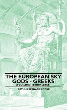 portada the european sky gods - greeks (folklore history series) (in English)