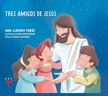 portada Tres Amigos de Jesús (Fuera de Colección)