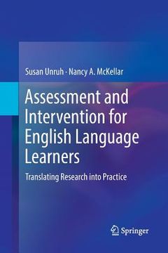 portada Assessment and Intervention for English Language Learners: Translating Research Into Practice 