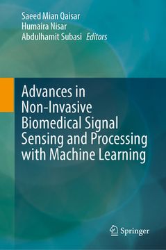 portada Advances in Non-Invasive Biomedical Signal Sensing and Processing with Machine Learning