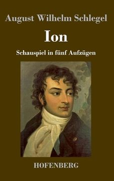 portada Ion: Schauspiel in Fünf Aufzügen 