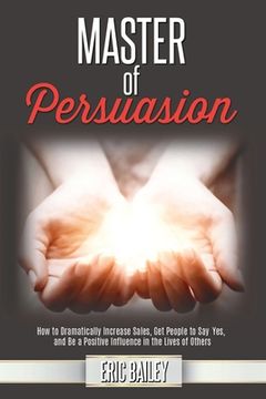 portada Master of Persuasion (en Inglés)