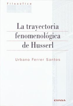 portada La Trayectoria Fenomenologica de Husserl