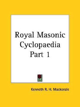 portada royal masonic cyclopaedia part 1 (in English)