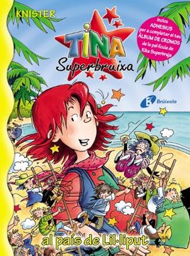 portada Tina Superbruixa al país de Lil.liput (Català - Brúixola - Tina Superbruixa)