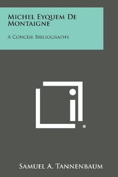 portada Michel Eyquem de Montaigne: A Concise Bibliography