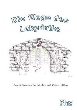 portada Die Wege Des Labyrinths (German Edition)