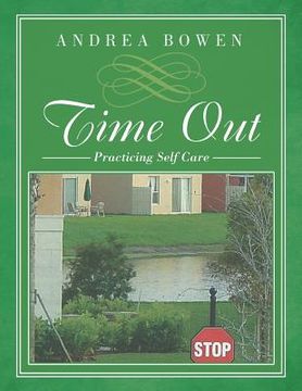 portada Time Out: Practicing Self Care