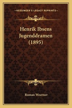 portada Henrik Ibsens Jugenddramen (1895) (in German)