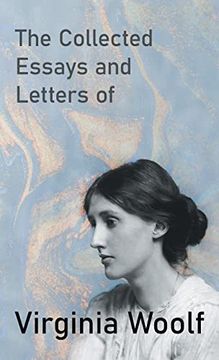 portada The Collected Essays and Letters of Virginia Woolf (in English)