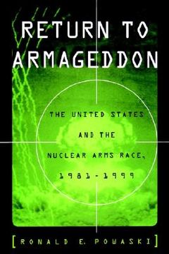 portada return to armageddon: the united states and the nuclear arms race, 1981-1999 (en Inglés)