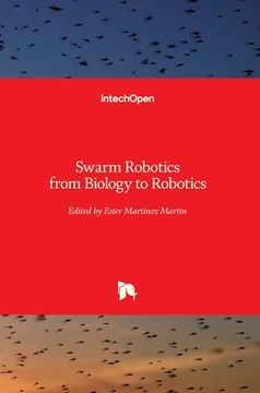 portada Swarm Robotics: from Biology to Robotics (en Inglés)