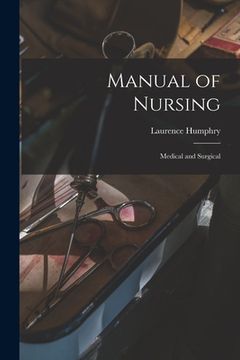 portada Manual of Nursing: Medical and Surgical (in English)