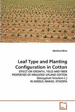 portada leaf type and planting configuration in cotton (en Inglés)
