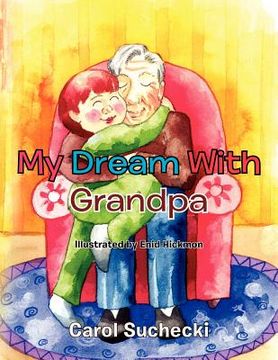 portada my dream with grandpa (en Inglés)