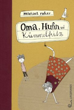 portada Oma, Huhn und Kümmelfritz (en Alemán)