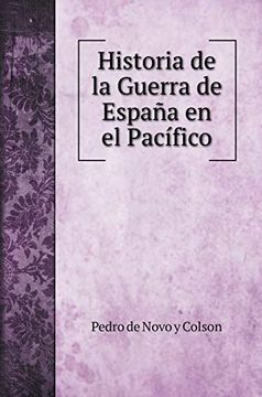 portada Historia de la Guerra de España en el Pacífico (History Books)
