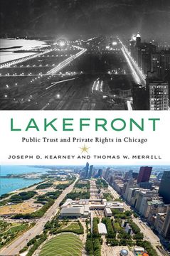 portada Lakefront: Public Trust and Private Rights in Chicago (in English)