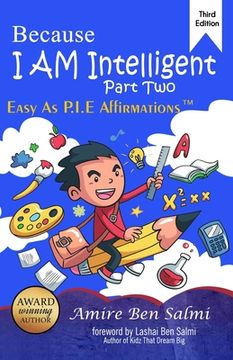 portada Because I AM Intelligent: Easy-As-P.I.E Affirmations(TM) Part 2 (in English)