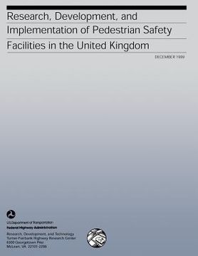 portada Research, Development, and Implementation of Pedestrian Safety Facilities in the United Kingdom (in English)