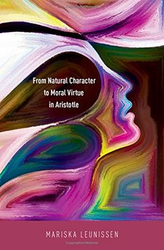 portada From Natural Character to Moral Virtue in Aristotle