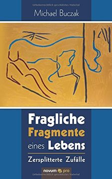 portada Fragliche Fragmente eines Lebens