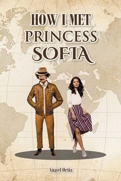 portada How I Met Princess Sofia (en Inglés)