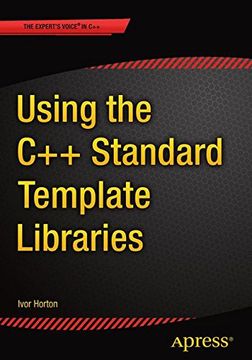 portada Using the C++ Standard Template Libraries