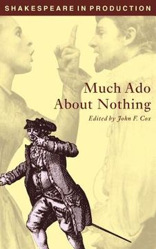 portada Much ado About Nothing Hardback (Shakespeare in Production) (en Inglés)