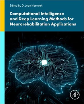portada Computational Intelligence and Deep Learning Methods for Neuro-Rehabilitation Applications (en Inglés)
