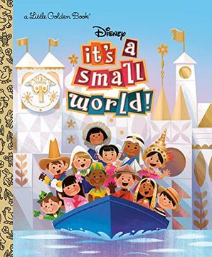 portada Disney its a Small World Little Golden Book (Little Golden Books) (en Inglés)