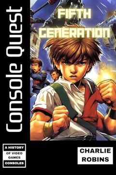 portada Console Quest: Fifth Generation: A History of Video Game Consoles (en Inglés)