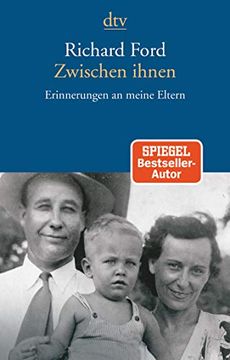portada Zwischen Ihnen: Erinnerungen an Meine Eltern (en Alemán)