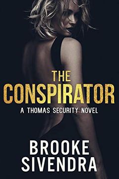 portada The Conspirator (The Thomas Security Series) (en Inglés)