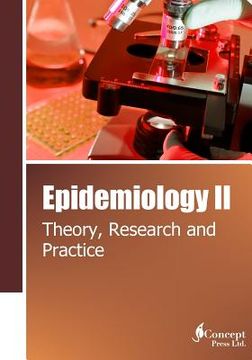 portada Epidemiology II: Theory, Research and Practice (en Inglés)