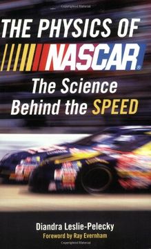 portada The Physics of Nascar: The Science Behind the Speed (en Inglés)