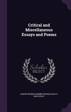 portada Critical and Miscellaneous Essays and Poems (en Inglés)