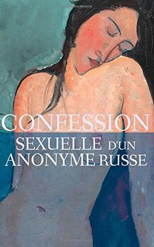 portada Confession Sexuelle D'un Anonyme Russe (in French)