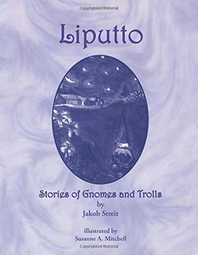 portada Liputto: Stories of Gnomes and Trolls (en Inglés)