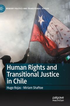 portada Human Rights and Transitional Justice in Chile (en Inglés)