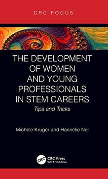 portada The Development of Women and Young Professionals in Stem Careers: Tips and Tricks (en Inglés)