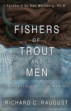 portada Fishers Of Trout And Men: Protectors Of The Realm (en Inglés)